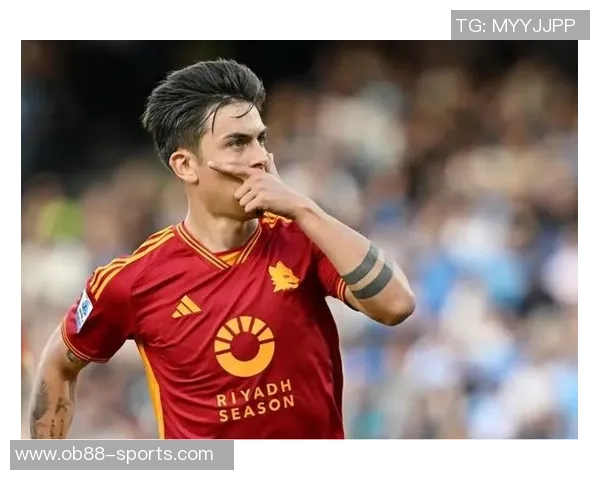 博卡青年冬窗无缘迪巴拉罗马三线作战决不放人离队